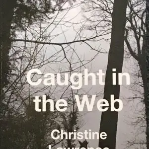 Caught In The Web